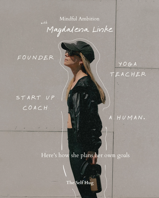 Mindful Ambition with Magdalena Linke